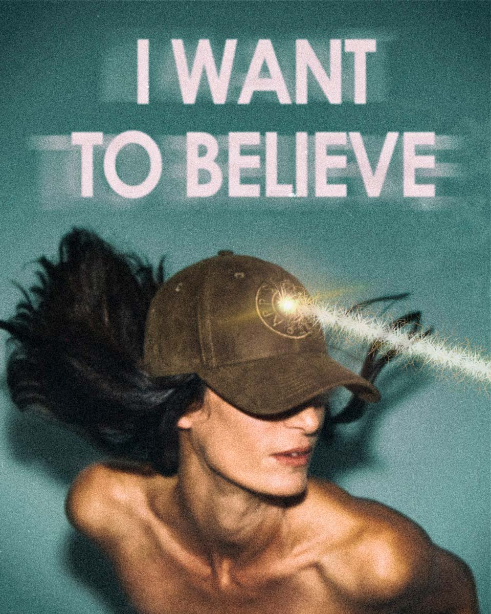 want to believe
